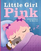 Cover of Little Girl Pink by Mary Lee