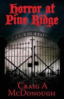 Horror at Pine Ridge