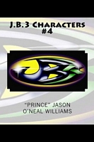 Cover of J.B.3 Characters #4 by Jason O'Neal Williams