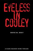 Eyeless in Cooley