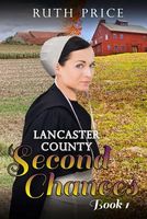 Lancaster County Second Chances Book 1