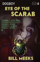 Dogboy: Eye of the Scarab