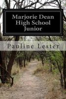 Cover of Marjorie Dean High School Junior by Pauline Lester