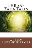 Cover of The Sa'-Zada Tales by W.A. Fraser / William Alexander Fraser