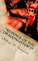 Revenge of the Dragongator's