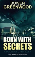 Born with Secrets