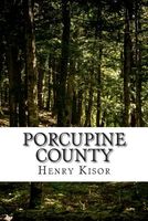 Porcupine County