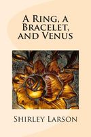 A Ring, a Bracelet, and Venus