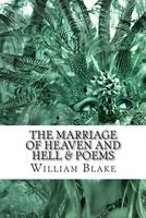 The Marriage of Heaven and Hell & Poems
