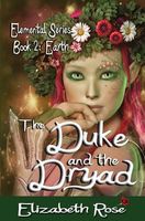 The Duke and the Dryad