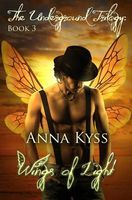 Cover of Wings of Light by Anna Kyss