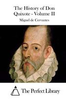 The History of Don Quixote - Volume II