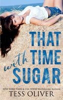 That Time with Sugar