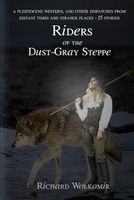 Riders of the Dust-Gray Steppe