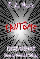 Cover of Fantome by P.A. Morris