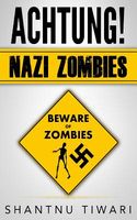 Achtung! Nazi Zombies