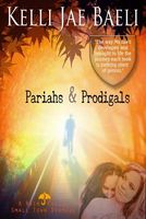 Pariahs & Prodigals