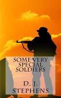Cover of Some Very Special Soldiers by D.J. Stephens