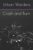 Cover of Crash and Burn by Carrie Baize