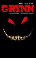 Cover of Grynn: A Monster Is Born by T.J. Weeks