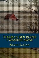 Cover of Tilley and Ben Booh Washed Away by Kevin Logan