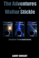 Cover of The Adventures of Walter Stickle by Larry Enright