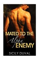 Mated to the Alpha Enemy