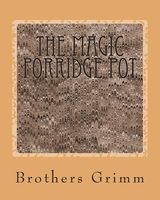 The Magic Porridge Pot