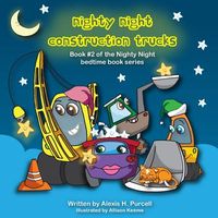 Nighty Night Construction Trucks