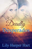 Deadly Desperados