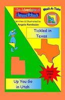 Cover of Texas/Utah: Tickled in Texas/Up You Go in Utah by Angela Randazzo