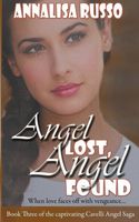Angel Lost, Angel Found