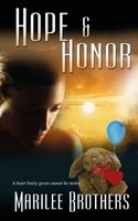 Cover of Hope and Honor by Marilee Brothers