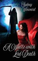 A Waltz with Lord Death