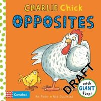 Charlie Chick Opposites