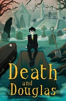 Death and Douglas