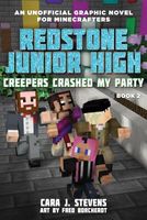 Creepers Crashed My Party