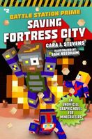 Saving Fortress City