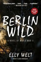 Cover of Berlin Wild by Elly Welt