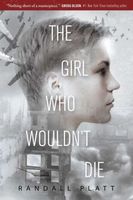 The Girl Who Wouldn't Die