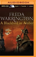 A Blackbird in Amber