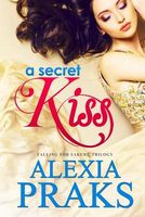 A Secret Kiss