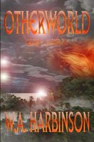 Otherworld: The Complete Novel