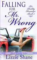 Falling for Mister Wrong