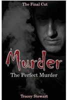 Cover of Murder by Tracy Stewart