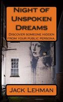 Cover of Night of Unspoken Dreams by Jack Lehman
