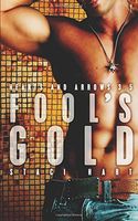 Fool's Gold (Hearts and Arrows)