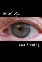 Cover of Death Eye by Joan Strojny