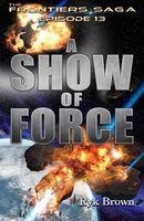 A Show of Force