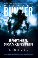 Brother, Frankenstein